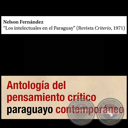 Los Intelectuales en el Paraguay - Por NELSON FERNNDEZ - Pginas 64 al 168